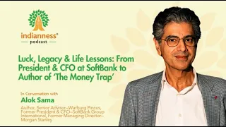 Alok Sama on Life & Leadership Lessons: From President & CFO at SoftBank to Author of The Money Trap